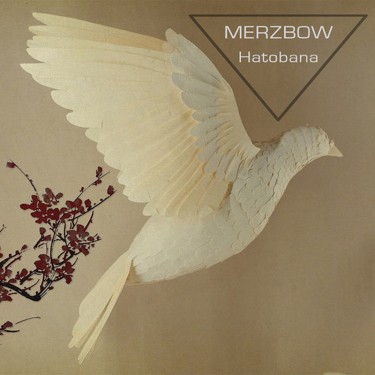 MERZBOW - HATOBANA