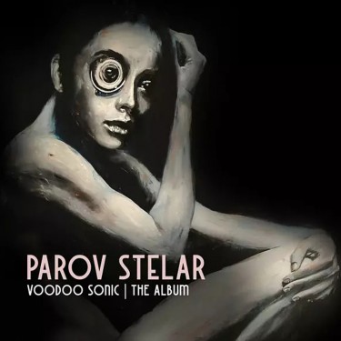 PAROV STELAR - VOODOO SONIC (THE ALBUM)