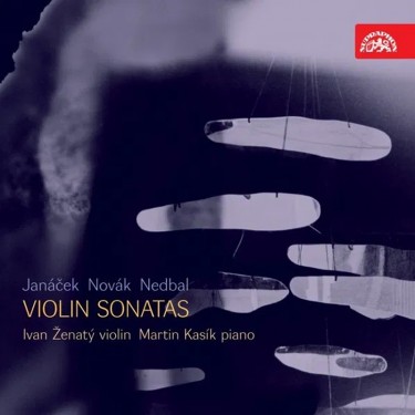 JANÁČEK/NOVÁK/NEDBAL - VIOLIN SONATAS