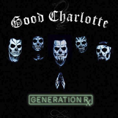 GOOD CHARLOTTE - GENERATION RX