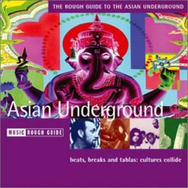 ROUGH GUIDE TO ASIAN UNDERGROUND - V.A.