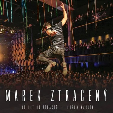 ZTRACENÝ MAREK - 10 LET OD ZTRÁCÍŠ - FORUM KARLÍN