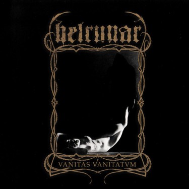 HELRUNAR - VANITAS VANITATVM