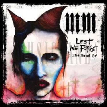 MARILYN MANSON - LEST WE FORGET/BEST OF