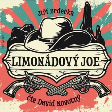 BRDEČKA, J. / NOVOTNÝ, D. - LIMONÁDOVÝ JOE