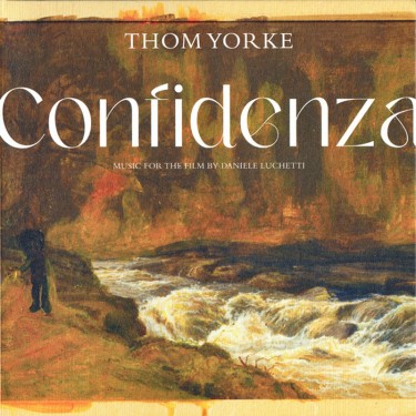 YORKE THOM - CONFIDENZA (O.S.T.)