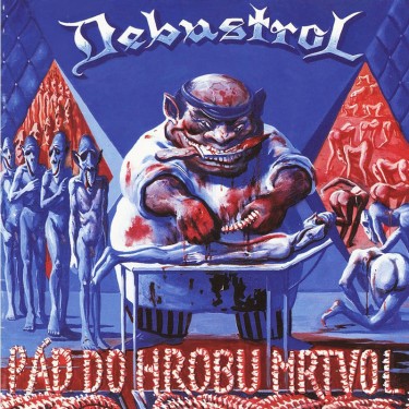 DEBUSTROL - PAD DO HROBU MRTVOL (REMASTERED 2024)