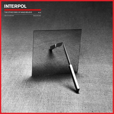 INTERPOL - THE OTHER SIDE OF MAKE BELIEVE (LIMITED ED.)