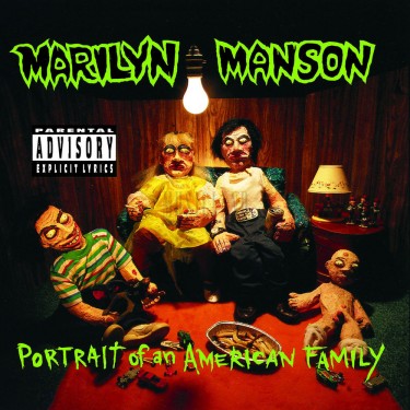 MARILYN MANSON - PORTRAIT OF AN AMERICAN FAMILY