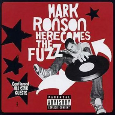 RONSON MARK - HERE COMES THE FUZZ