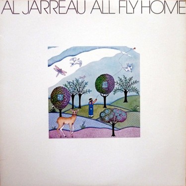 JARREAU AL - ALL FLY HOME