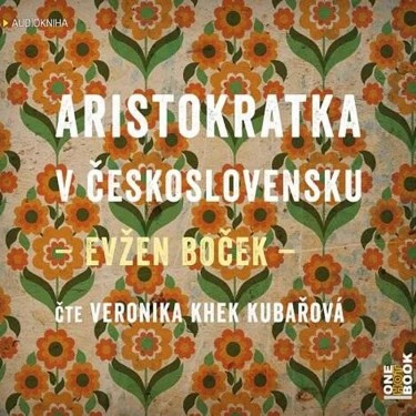 BOČEK EVŽEN - ARISTOKRATKA V ČESKOSLOVENSKU