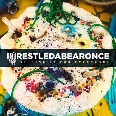 IWRESTLEDABEARONCE - RUINING IT FOR EVERYONE