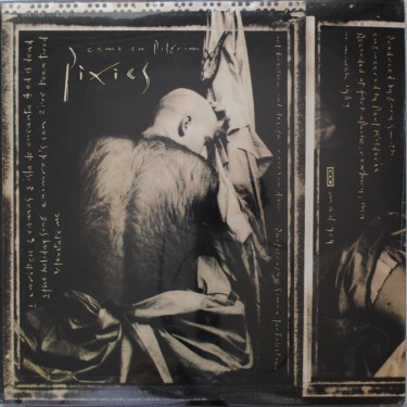 PIXIES - COME ON PILGRIM