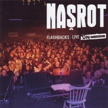 NAŠROT - FLASHBACKS_LIVE/UNPLUGGED