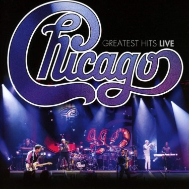 CHICAGO - GREATEST HITS LIVE