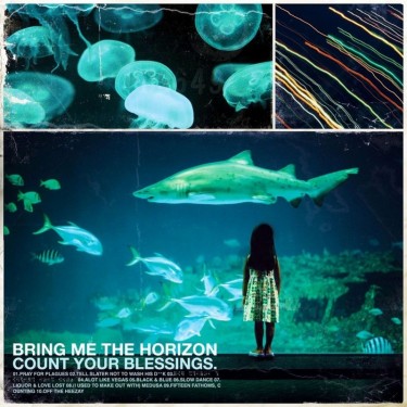 BRING ME THE HORIZON - COUNT YOUR BLESSINGS