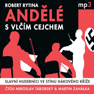 RYTINA ROBERT - ANDĚLÉ S VLČÍM CEJCHEM