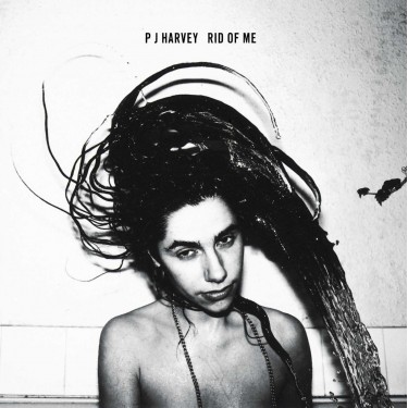 PJ HARVEY - RID OF ME