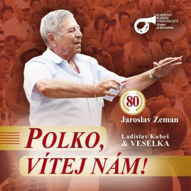 VESELKA - POLKO, VÍTEJ NÁM