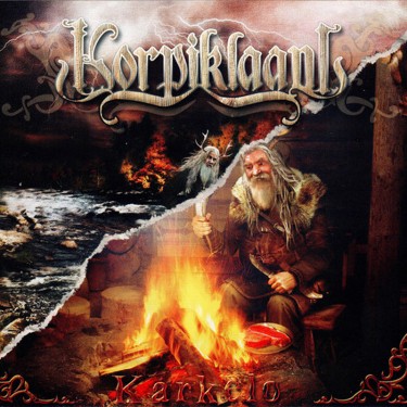 KORPIKLAANI - KARKELO/KORVEN KUNINGAS