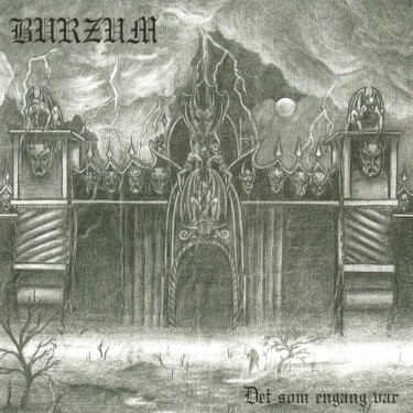 BURZUM - DET SOM EN GANG VAR