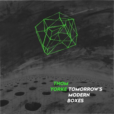 YORKE THOM - TOMORROW'S MODERN BOXES