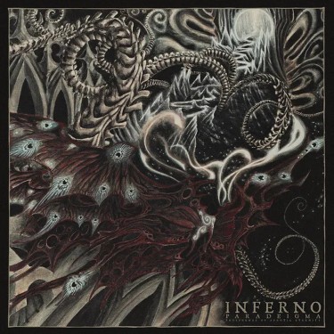 INFERNO - PARADEIGMA (PHOSPHENES OF APHOTIC ETERNITY)