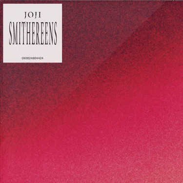 JOJI - SMITHEREENS LTD.