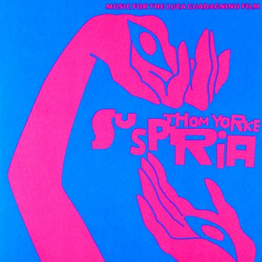 YORKE THOM - SUSPIRIA (O.S.T.)