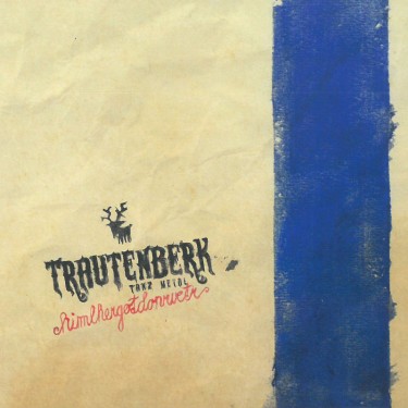 TRAUTENBERK - HIMELHERGOTDONRVETR