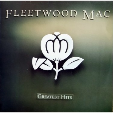 FLEETWOOD MAC - GREATEST HITS