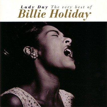 HOLIDAY BILLIE - LADY DAY/VERY BEST OF