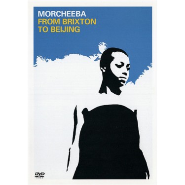 MORCHEEBA - BRIXTON TO BEIJING