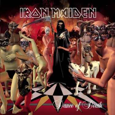 IRON MAIDEN - DANCE OF DEATH