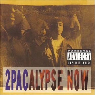 2PAC - 2PACALYPSE NOW