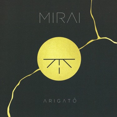 MIRAI - ARIGATO