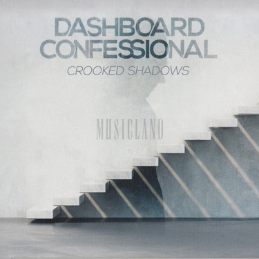 DASHBOARD CONFESSIONAL - CROOKED SHADOWS