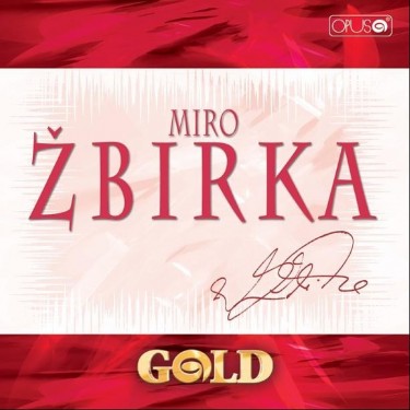 ŽBIRKA MIROSLAV - GOLD