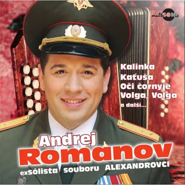 ROMANOV ANDREJ - NEJKRÁSNĚJŠÍ RUSKÉ PÍSNĚ A ROMANCE