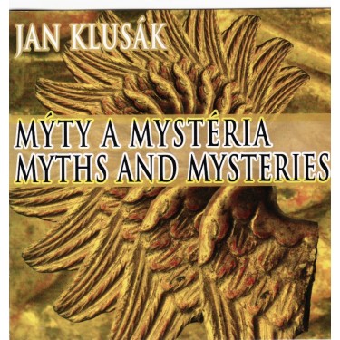 KLUSÁK JAN - MÝTY A MYSTÉRIA