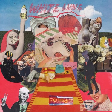 WHITE LUNG - PARADISE