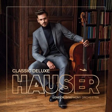 HAUSER - CLASSIC / LONDON SYMPHONY ORCHESTRA/ROBERT ZIEGLER