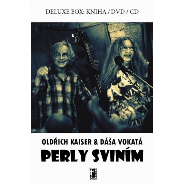 VOKATÁ DÁŠA, KAISER OLDŘICH - PERLY SVINÍM (CD+DVD)