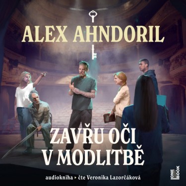 AHNDORIL, ALEX - ZAVŘU OČI V MODLITBĚ